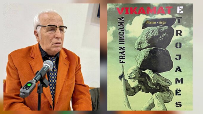 ‘’Vikamat e Trojamës’’/Refleksione mbi librin poetik të autorit Fran Ukcama – Nga Ilirjan Gjika