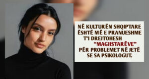 Psikologia fierake jep alarmin, më shumë u drejtohen magjistarëve sesa psikologut