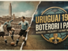Uruguaj 1930: Misteret dhe çmenduritë e Botërorit të Parë që historia i ka harruar